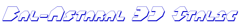 Bal-Astaral 3D Italic フォント